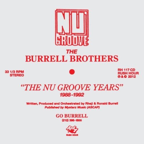 Couverture THE NU GROOVE YEARS 1988-1992 de THE BURRELL BROTHERS