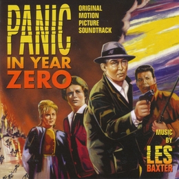 Image du média "PANIC IN YEAR ZERO de Les BAXTER"