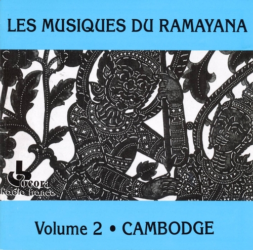 Couverture LES MUSIQUES DU RAMAYANA VOLUME 2: CAMBODGE