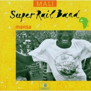 Couverture MANSA de SUPER RAIL BAND DE BAMAKO