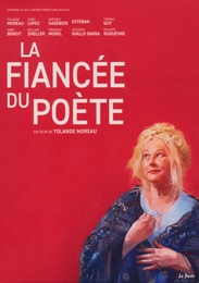 Image du média "LA FIANCÉE DU POÈTE de Yolande MOREAU"