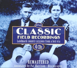 Image du média "CLASSIC FIELD RECORDINGS. LANDMARK COUNTRY SESSIONS"