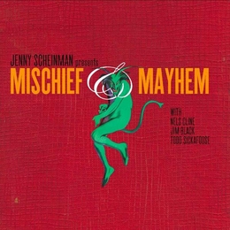 Image du média "MISCHIEF & MAYHEM de Jenny SCHEINMAN"