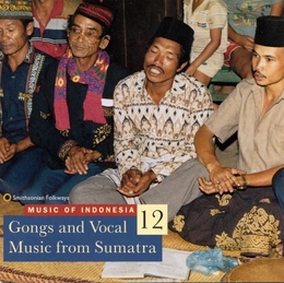 Image du média "MUSIC OF INDONESIA 12: GONGS AND VOCAL MUSIC OF SUMATRA"