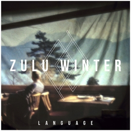 Image du média "LANGUAGE de ZULU WINTER"