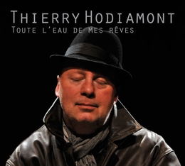 Image du média "TOUTE L'EAU DE MES RÊVES de Thierry HODIAMONT"