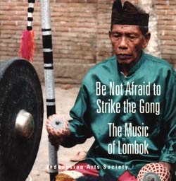 Image du média "BE NOT AFRAID TO STRIKE THE GONG: THE MUSIC OF LOMBOK"