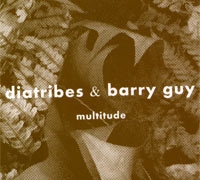 Image du média "MULTITUDE de DIATRIBES & BARRY GUY"