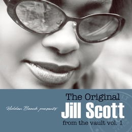 Image du média "THE ORIGINAL - FROM THE VAULT VOL.1 de Jill SCOTT"