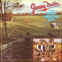 Image du média "JIMMY MARTIN AND THE SUNNY MOUNTAIN BOYS de Jimmy MARTIN"