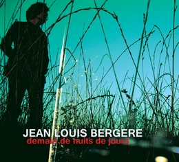 Image du média "DEMAIN DE NUITS DE JOURS de Jean-Louis BERGERE"