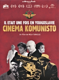 Image du média "CINEMA KOMUNISTO - IL ÉTAIT UNE FOIS EN YOUGOSLAVIE de Mila TURAJLIC"