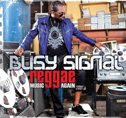 Image du média "REGGAE MUSIC AGAIN de BUSY SIGNAL"