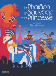 Image du média "LE PHARAON, LE SAUVAGE ET LA PRINCESSE de Michel OCELOT"