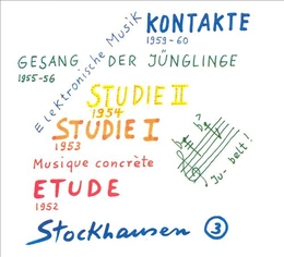 Image du média "KONTAKTE / GESANG DER JUNGLINGE / STUDIE I & II / ETUDE de Karlheinz STOCKHAUSEN"