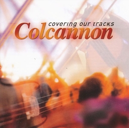 Image du média "COVERING OUR TRACKS de COLCANNON"