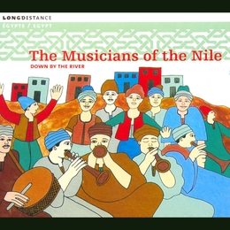 Image du média "DOWN BY THE RIVER de THE MUSICIANS OF THE NILE"