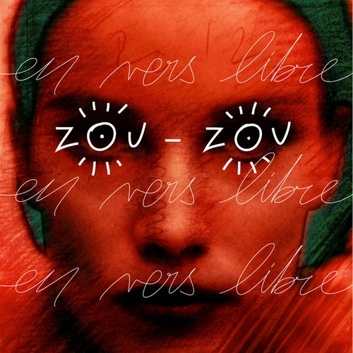 Couverture EN VERS LIBRE de ZOUZOU