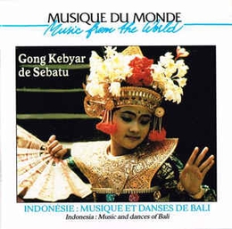 Image du média "INDONÉSIE: MUSIQUE ET DANSES DE BALI de GONG KEBYAR DE SEBATU"