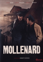 Image du média "MOLLENARD de Robert SIODMAK"