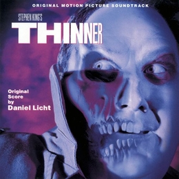 Image du média "THINNER (ORIGINAL SCORE) de Daniel LICHT"