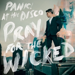 Image du média "PRAY FOR THE WICKED de PANIC! AT THE DISCO"