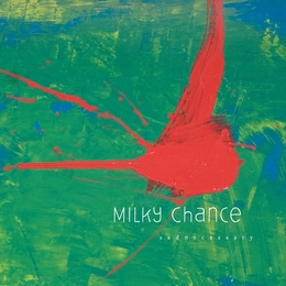 Image du média "SADNECESSARY de MILKY CHANCE"