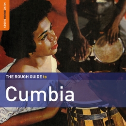 Image du média "THE ROUGH GUIDE TO CUMBIA (+ BONUS CD)"