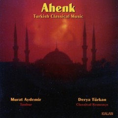 Image du média "AHENK: TURKISH CLASSICAL MUSIC de Murat AYDEMIR & DERYA TURKAN"