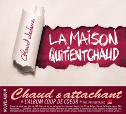 Image du média "CHAUD DEDANS de LA MAISON QUITIENTCHAUD"