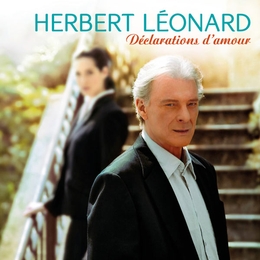 Image du média "DÉCLARATIONS D'AMOUR de Herbert LÉONARD"