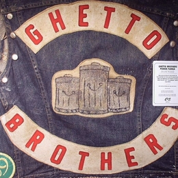 Image du média "POWER FUERZA de GHETTO BROTHERS"