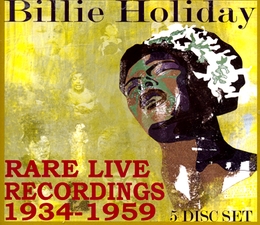 Image du média "RARE LIVE RECORDINGS 1934-1959 de Billie HOLIDAY"