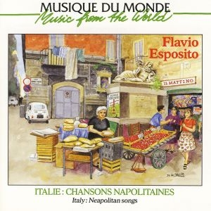 Couverture ITALIE: CHANSONS NAPOLITAINES de Flavio ESPOSITO