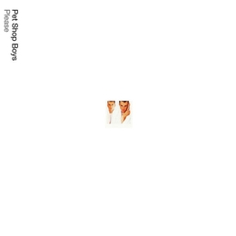 Image du média "PLEASE / FURTHER LISTENING 1984-1986 de THE PET SHOP BOYS"