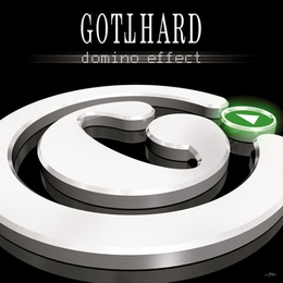 Image du média "DOMINO EFFECT de GOTTHARD"