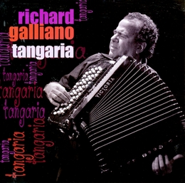 Image du média "TANGARIA de Richard GALLIANO TANGARIA QUARTET"