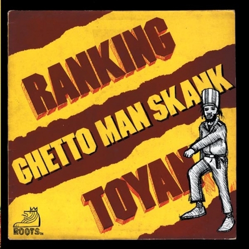 Couverture GHETTO MAN SKANK de RANKING TOYAN