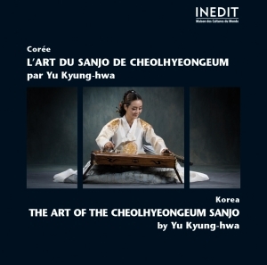 Couverture CORÉE: L'ART DU SANJO DE CHEOLHYEONGEUM de Kyung-Hwa YU