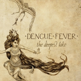 Image du média "THE DEEPEST LAKE de DENGUE FEVER"