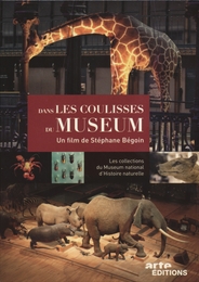 Image du média "DANS LES COULISSES DU MUSEUM de Stéphane BÉGOIN"