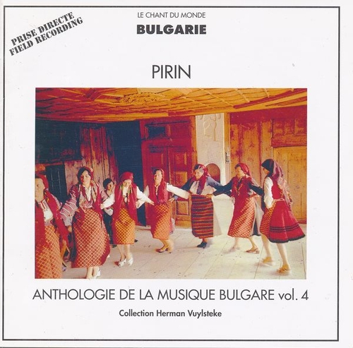 Couverture ANTHOLOGIE DE LA MUSIQUE BULGARE VOL. 4: PIRIN