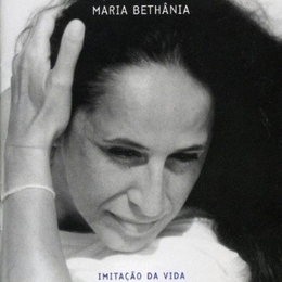 Image du média "IMITAÇÃO DA VIDA de Maria BETHANIA"