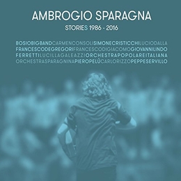 Image du média "STORIES 1986-2016 de Ambrogio SPARAGNA"