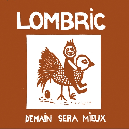 Couverture DEMAIN SERA MIEUX de LOMBRIC