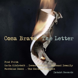 Image du média "THE LETTER de Fred FRITH'S COSA BRAVA"