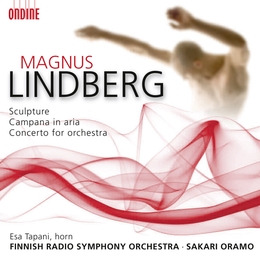 Image du média "SCULPTURE/ CAMPANA IN ARIA/ CONCERTO FOR ORCHESTRA de Magnus LINDBERG"