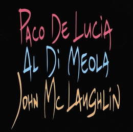 Image du média "THE GUITAR TRIO de Paco DE LUCIA/AL DI MEOLA/JOHN MCLAUGHLIN"