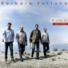 Image du média "SÌ VITA SÌ: VOIX CORSES de BARBARA FURTUNA"