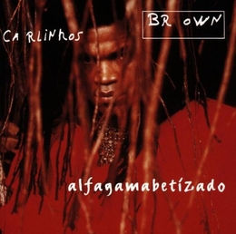 Image du média "ALFAGAMABETIZADO de Carlinhos BROWN"